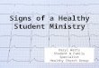 Signs of a Healthy Student Ministry