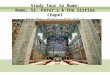 Study Tour to Rome: Rome, St. Peter’s & the Sistine Chapel Part  One:  Rome and St. Peters