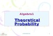Algebra1 Theoretical Probability
