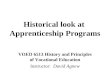 Historical look at  Apprenticeship Programs