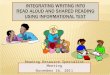 Integrating Writing into  Read aloud and Shared reading  using informational text