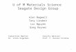 U of M Materials Science  Seagate Design Group