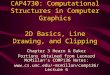 CAP4730: Computational Structures in Computer Graphics