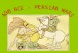 490 BCE - PERSIAN WARS