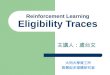 Reinforcement Learning Eligibility Traces