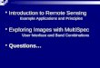 Introduction to Remote Sensing  Example Applications and Principles