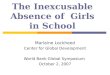 The Inexcusable Absence of  Girls in School