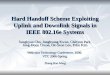 Hard Handoff Scheme Exploiting Uplink and Downlink Signals in IEEE 802.16e Systems
