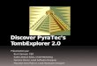 D iscover  P yra t ec’s TombExplorer  2.0