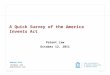 A Quick Survey of the America Invents Act