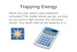 Trapping Energy