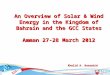 An Overview of Solar & Wind Energy in the Kingdom of Bahrain and the GCC States