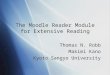 The Moodle Reader Module for Extensive Reading