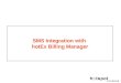 SMS Integration with  hotEx Billing Manager