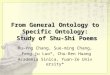 From General Ontology to Specific Ontology:  Study of Shu-Shi Poems
