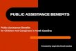 PUBLIC ASSISTANCE BENEFITS