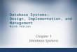 Database Systems:  Design, Implementation, and Management Ninth Edition