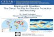 Dealing with Disasters:  The Global Facility for Disaster Reduction and Recovery