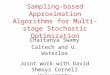 Sampling-based Approximation Algorithms for Multi-stage Stochastic Optimization