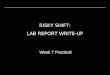 RISKY SHIFT: LAB REPORT WRITE-UP
