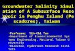 G roundwater Salinity Simulation of A Subsurface Reservoir in Penghu Island (Pescadores), Taiwan