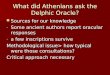 What did Athenians ask the Delphic Oracle?