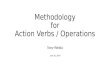 Methodology for Action Verbs / Operations