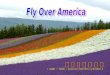Fly Over America