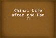 China: Life after the Han