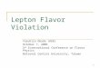 Lepton Flavor Violation