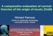 A  comparative evaluation of current theories of the origin of music  ( OoM )