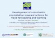 Development of a stochastic precipitation nowcast scheme for flood forecasting and warning