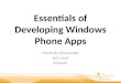 Essentials of Developing Windows Phone Apps