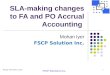 SLA-making changes to FA and PO Accrual Accounting