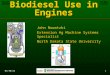 Biodiesel Use in Engines