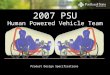 2007 PSU Human Powered Vehicle Team