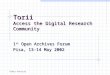 Torii Access the Digital Research Community