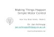 Making Things Happen Simple Motor Control