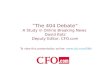 “The 404 Debate” A Study in Online Breaking News  David Katz Deputy Editor, CFO
