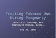 Treating Tobacco Use During Pregnancy