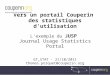 Vers un portail Couperin  des statistiques d'utilisation L'exemple du  JUSP