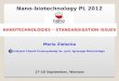 NANOTECHNOLOGIES ─ STANDARDISATION ISSUES Maria  Zielecka