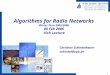 Algorithms for Radio Networks Winter Term 2005/2006 08 Feb 2006 15th Lecture