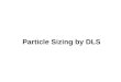 Particle Sizing by DLS