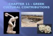 Chapter 11 - Greek Cultural Contributions
