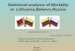 Statistical analysis of Mortality in  Lithuania,Belarus,Russia