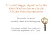 A Level-2 trigger algorithm for the identification of muons in the ATLAS Muon Spectrometer