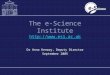The e-Science Institute esi.ac.uk