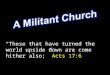 A Militant Church