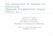 The University of Alabama in Huntsville Employee Occupational Injury Policy  (Rev.)